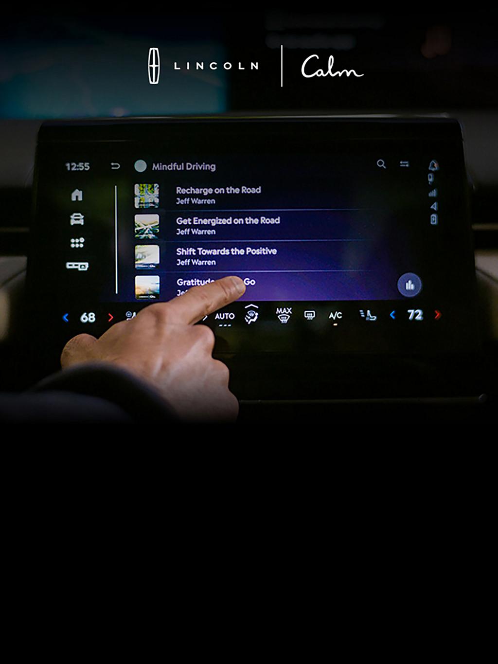 Center screen showing Lincoln Calm experience
